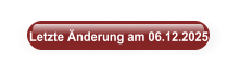 Letzte Änderung am 06.12.2025