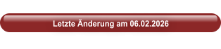 Letzte Änderung am 06.02.2026