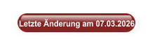 Letzte Änderung am 07.03.2026