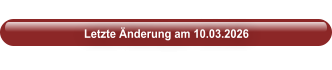 Letzte Änderung am 10.03.2026