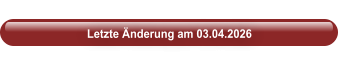 Letzte Änderung am 03.04.2026