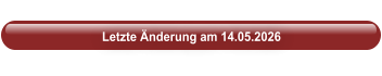 Letzte Änderung am 14.05.2026