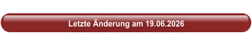 Letzte Änderung am 19.06.2026
