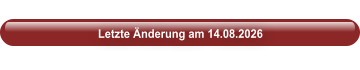 Letzte Änderung am 14.08.2026