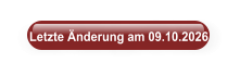 Letzte Änderung am 09.10.2026