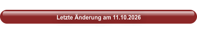 Letzte Änderung am 11.10.2026