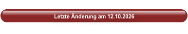 Letzte Änderung am 12.10.2026