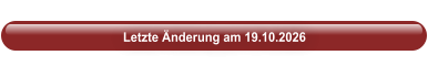 Letzte Änderung am 19.10.2026