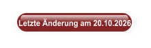 Letzte Änderung am 20.10.2026