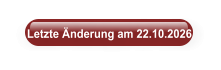 Letzte Änderung am 22.10.2026